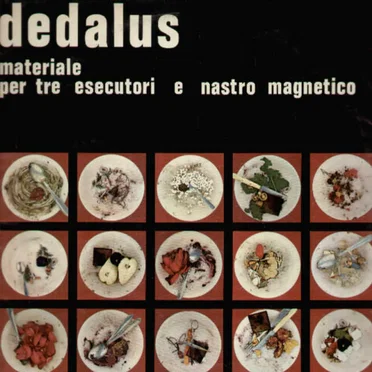 Dedalus / Materiale per tre esecutori e nastro magnetico