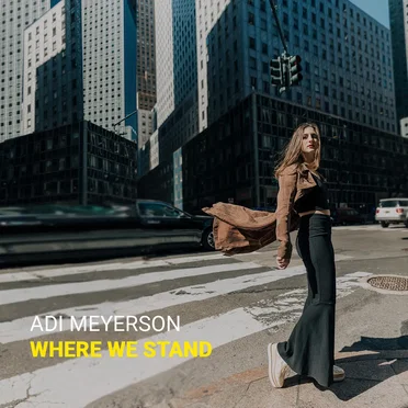 Where We Stand by Adi Meyerson - album cover
