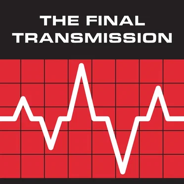 The Final Transmission by Various Artists - album cover