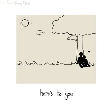 Here’s to You