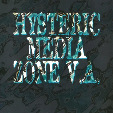 HYSTERIC MEDIA ZONE 2 by Various Artists - album cover