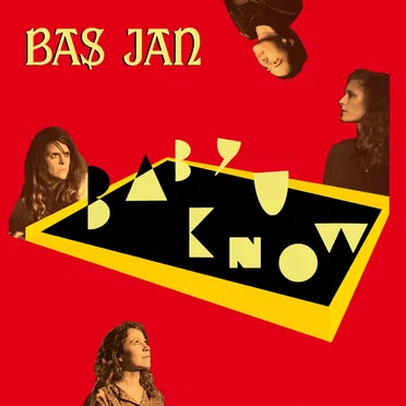 Baby U Know by BAS JAN - album cover