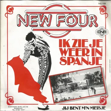Ik zie je weer in Spanje / Jij bent m’n meisje