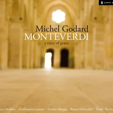 Monteverdi: A Trace of Grace
