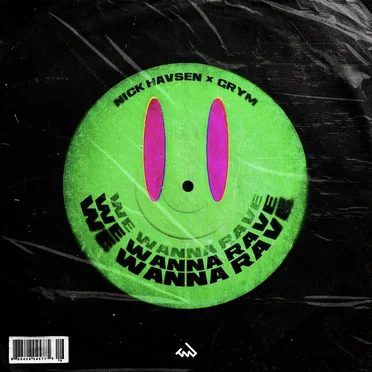 We Wanna Rave