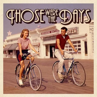 Those Were The Days by Various Artists - album cover