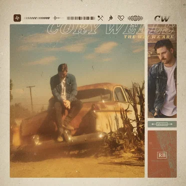 The Way We Are by Cory Wells - album cover