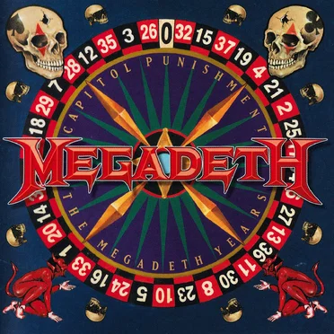 Capitol Punishment: The Megadeth Years