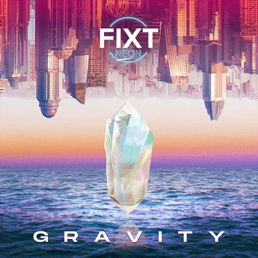 FiXT Neon: Gravity by Various Artists - album cover