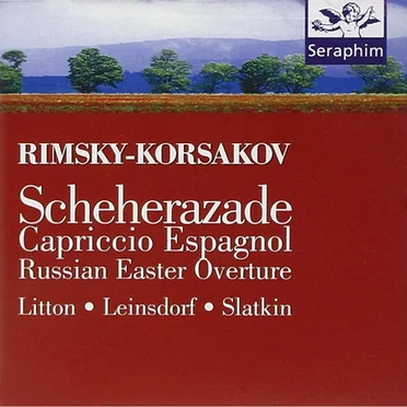 Scheherazade / Capriccio Espagnol / Russian Easter Overture