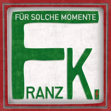 Für solche Momente