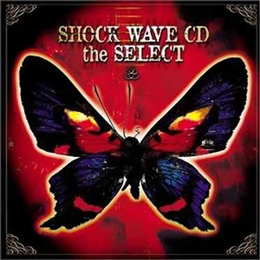 SHOCK WAVE CD the SELECT by Various Artists - album cover