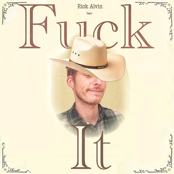 Fuck It
