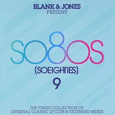 Blank & Jones Present So80s (SoEighties) 9