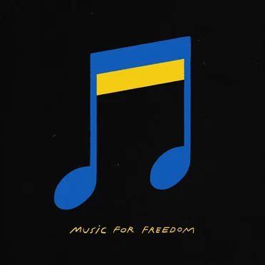 Music for Freedom: A Fundraiser for Ukraine by Various Artists - album cover
