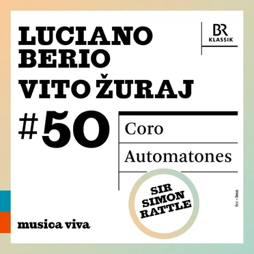 musica viva #50: Luciano Berio / Vito Žuraj