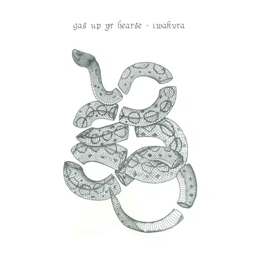 Iwakura / Gas Up Yr Hearse!