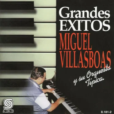 Grandes éxitos by Miguel Villasboas - album cover