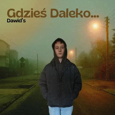 Gdzieś Daleko...