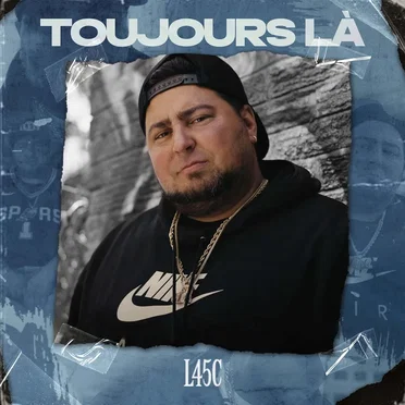 Toujours là by L45C - album cover