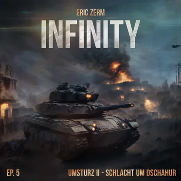 5: Umsturz II - Schlacht um Dschahur by Infinity - album cover