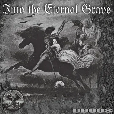 INTO THE ETERNAL GRAVE by Various Artists - album cover