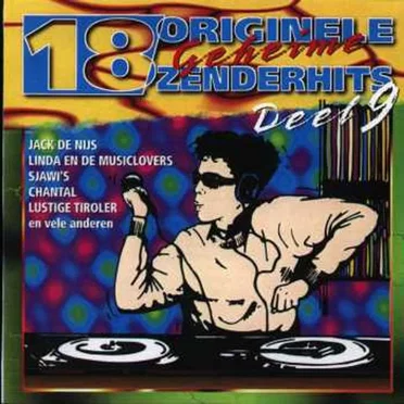 18 originele geheime zenderhits, deel 9 by Various Artists - album cover