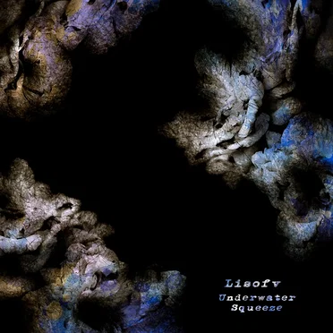 Underwater Squeeze by Lisofv - album cover