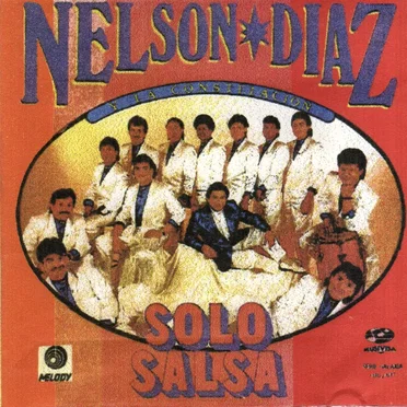 Solo salsa by Nelson Díaz y la Constelación - album cover