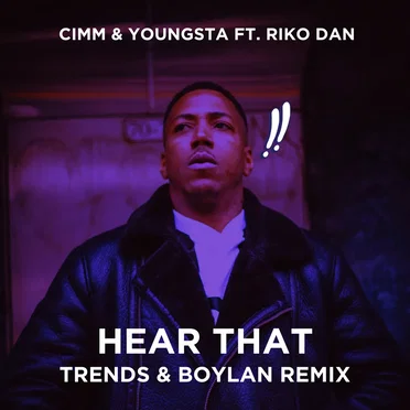 Hear That (Trends & Boylan remix)