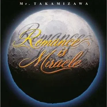Romance is Miracle