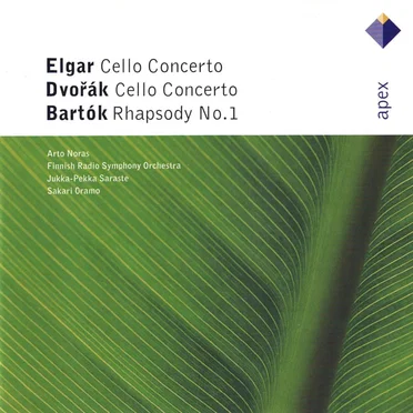 Elgar: Cello Concerto / Dvořák: Cello Concerto / Bartók: Rhapsody no. 1