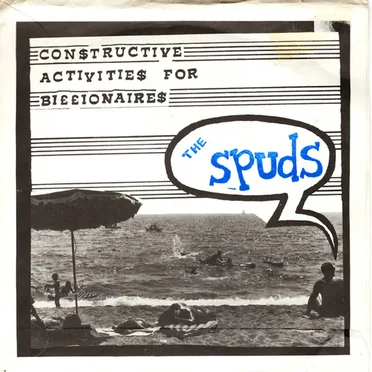 Constructive Activities For Billionaires by The Spuds - album cover