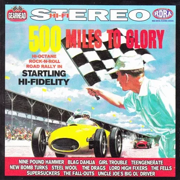 Gearhead: 500 Miles to Glory by Various Artists - album cover