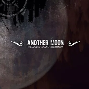 Welcome to Another Moon by Another Moon - album cover