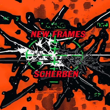 Scherben by New Frames - album cover