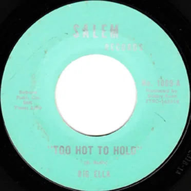 Too Hot to Hold / Come Back Home by Big Ella - album cover