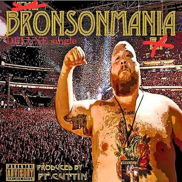 Bronsonmania Deluxe