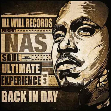 Soul Ultimate Experience, Vol. 3 : Back in day by Nas - album cover