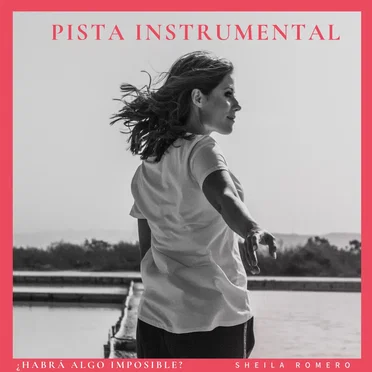 ¿Habrá algo imposible? (pista instrumental)