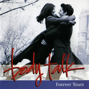 Body Talk: Forever Yours by Various Artists - album cover
