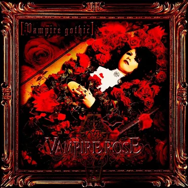 Vampire gothic by VAMPIRE ROSE - album cover