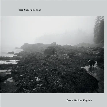 Cow's Broken English by Eric Anders Benson - album cover