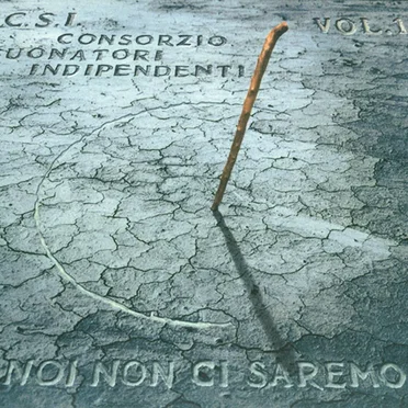 Noi non ci saremo, Volume 1