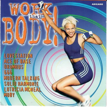 Work That Body! The Official Workout Album by Various Artists - album cover