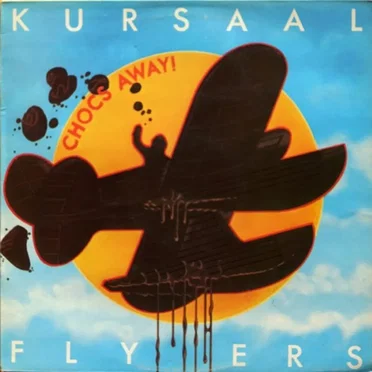 Chocs Away! by Kursaal Flyers - album cover
