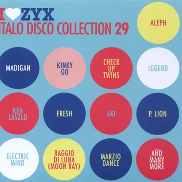I♥ZYX: Italo Disco Collection 29 by Various Artists - album cover