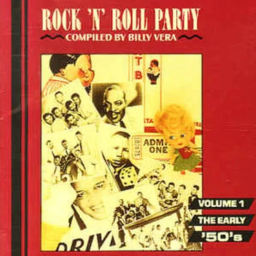 Rock 'N' Roll Party, Vol. 1 - The Early '50s by Various Artists - album cover