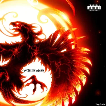Myself Again by Yung Crucial - album cover