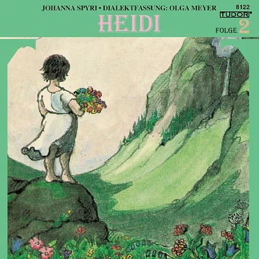 Heidi, Folge 2 by Johanna Spyri - album cover